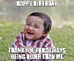 Thumb for Funny-birthday-meme-with-evil-child.jpg (77 
KB)