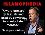 Thumb for islamophobia-a-word-created-by-fascists-and-used-by-cowards-to-manipulate-morons.jpg (52 
KB)